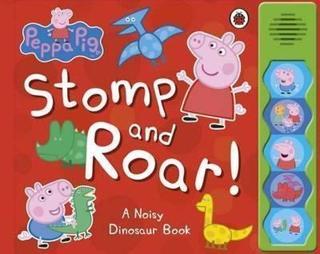 Peppa Pig: Stomp and Roar!  Neville Baker Ladybirds