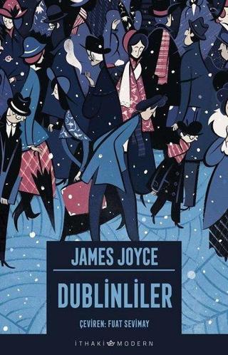 Dublinliler - James Joyce - İthaki Yayınları