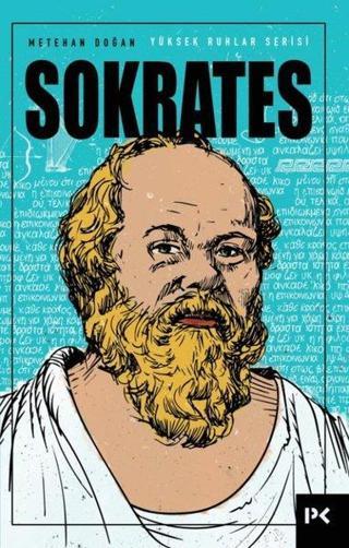 Sokrates - Yüksek Ruhlar Serisi - Metehan Doğan - Profil Kitap Yayınevi