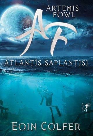Atlantis Saplantısı - Eoin Colfer - Artemis Yayınları