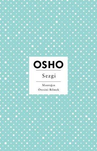 Sezgi - Mantığın Ötesini Bilmek