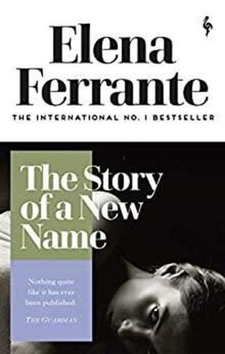 The Story of a New Name (Neapolitan Quartet 2) - Elena Ferrante - Faber and Faber Paperback