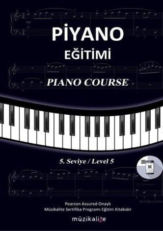 Piyano Eğitimi - 5.Seviye - Elvan Gezek Yurtalan - Cinius Yayınevi