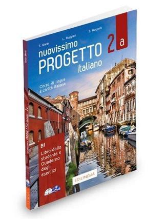 Nuovissimo Progetto İtaliano - 2A B1 Libro dello Studente e Quaderno degli Esercizi - S. Magnelli - Edilingua