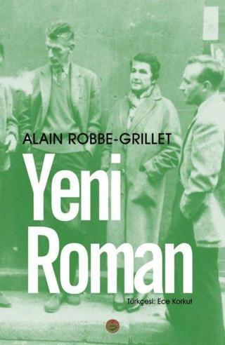 Yeni Roman - Alain Robbe Grillet - Kafe Kültür Yayıncılık