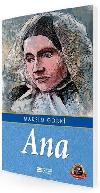 Ana - Maksim Gorki - Evrensel İletişim Yayınları