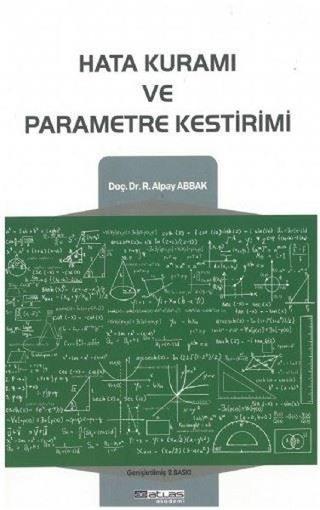 Hata Kuramı ve Parametre Kestirimi - R. Alpay Abbak - Atlas Akademi Yayınları