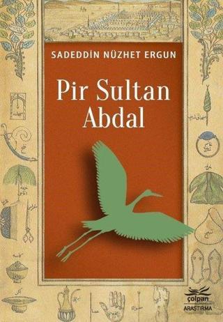 Pir Sultan Abdal - Sadeddin Nüzhet Ergun - Çolpan
