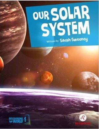 Our Solar System Sarah Sweeney Redhouse Kidz Yayınları