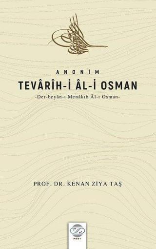 Tevarih-i Al-i Osman - Kenan Ziya Taş - Post Yayın