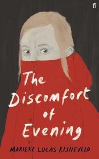 The Discomfort of Evening: WINNER OF THE BOOKER INTERNATIONAL PRIZE 2020 - Marieke Lucas Rijneveld - Faber and Faber Paperback