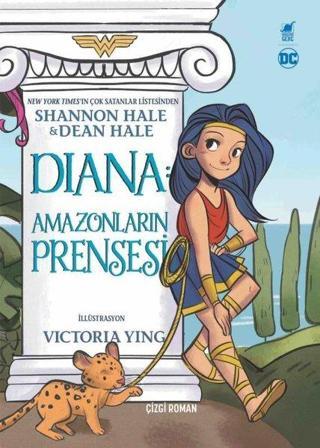 Diana: Amazonların Prensesi - Dean Hale - Dinozor Genç
