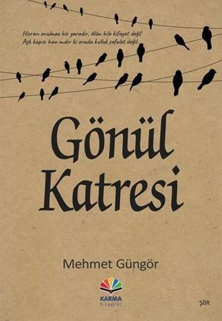 Gönül Katresi - Mehmet Güngör - Karma Kitaplar Yayınevi