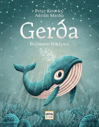 Gerda - Balinanın Hikayesi - Peter Kavecky - Nar Çocuk