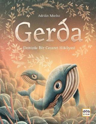 Gerda - Denizde Bir Cesaret Hikayesi - Peter Kavecky - Nar Çocuk