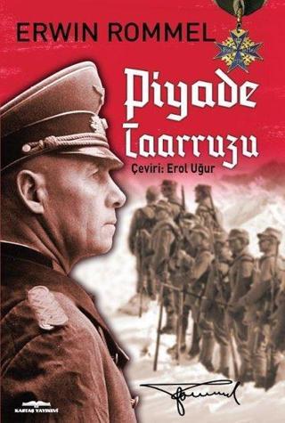 Piyade Taarruzu Erwin Rommel Kastaş Yayınları