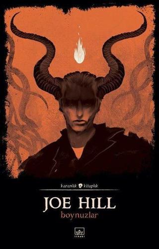 Boynuzlar - Karanlık Kitaplık - Joe Hill - İthaki Yayınları