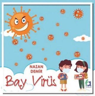 Bay Virüs - Nazan Demir - Fa Yayınları