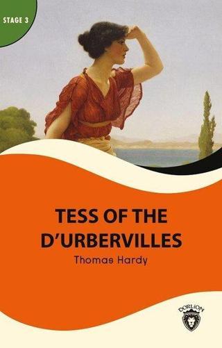 Tess of the Durbervilles - Stage 3 - Thomas Hardy - Dorlion Yayınevi