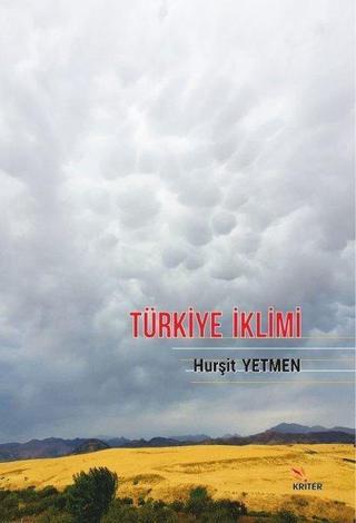 Türkiye İklimi - Hurşit Yetmen - Kriter