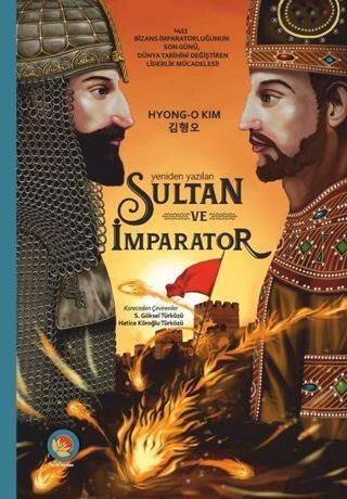 Sultan ve İmparator - Yeniden Yazılan - Hyong-O Kim - Lotus Yayınları Yayınevi
