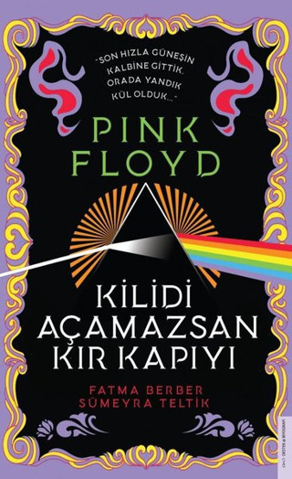 Pink Floyd - Kilidi Açamazsan Kır Kapıyı - Destek Yayınları