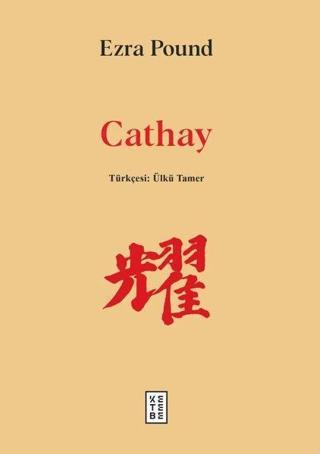 Cathay - Ezra Pound - Ketebe