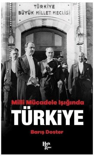 Milli Mücadele Işıgında Türkiye - Barış Doster - Halk Kitabevi Yayınevi