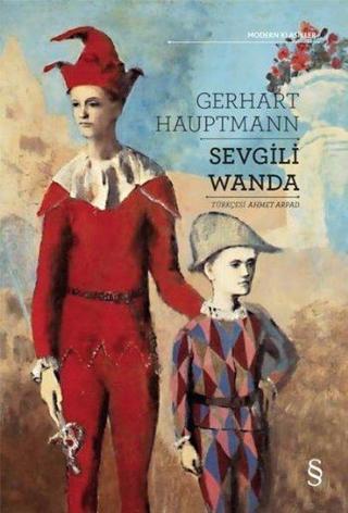 Sevgili Wanda - Modern Klasikler - Gerhart Hauptmann - Everest Yayınları