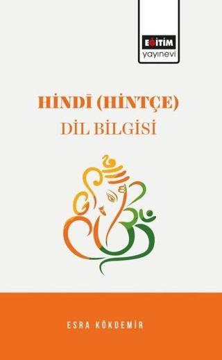 Hindi - Hintçe - Dil Bilgisi - Esra Kökdemir - Eğitim Yayınevi
