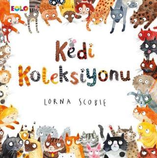 Kedi Koleksiyonu - Lorna Scobie - Eolo