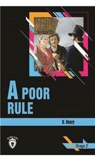A Poor Rule - Stage 2 - O. Henry - Dorlion Yayınevi