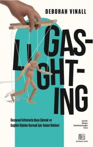 Gaslighting - Deborah Vinall - Üçüncü Göz Yayınları