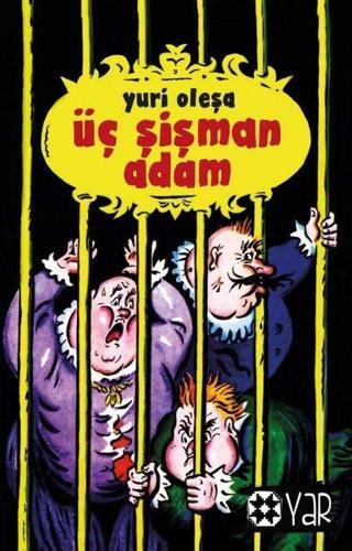 Üç Şişman Adam - Yuri Oleşa - Yar Yayınları