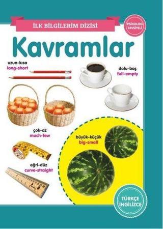 Kavramlar - İlk Bilgilerim Dizisi - Ahmet Altay - 0-6 Yaş Yayınları