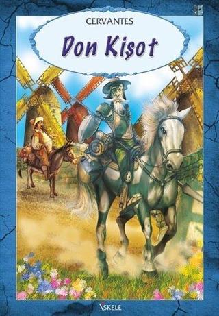 Don Kişot - Miguel de Cervantes Saavedra - Özyürek Yayınevi