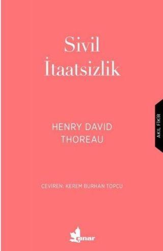 Sivil İtaatsizlik Henry David Thoreau Çınar Yayınları