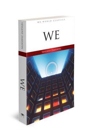 We - Mk World Classics İngilizce Klasik Roman - Yevgeny Zamyatin - MK Publications