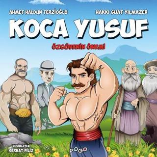 Koca Yusuf - Özgüvenin Önemi - Ahmet Haldun Terzioğlu - Pogo