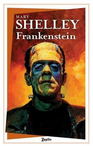 Frankenstein - Mary Shelley - Zeplin Kitap
