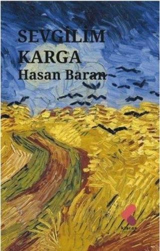 Sevgilim Karga - Hasan Baran - Klaros Yayınları