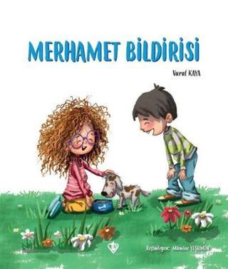 Merhamet Bildirisi - Vural Kaya - Türkiye Diyanet Vakfı Yayınları