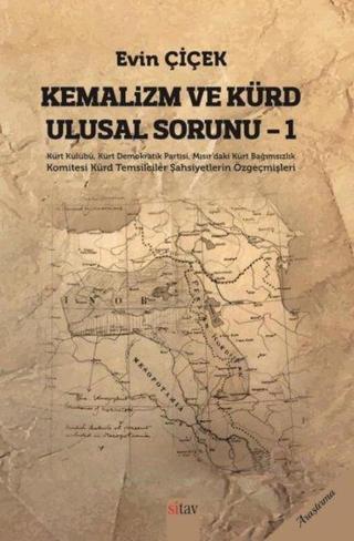 Kemalizm ve Kürd Ulusal Sorunu 1 Evin Çiçek Sitav yayınevi