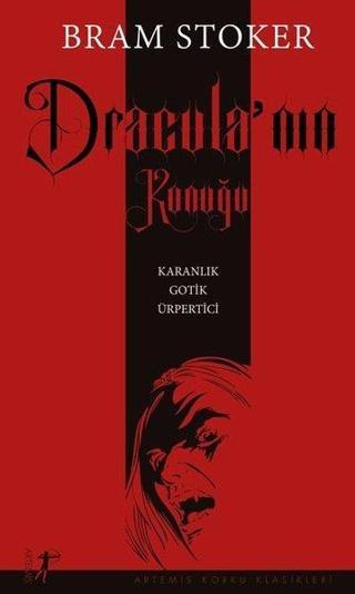 Dracula'nın Konuğu - Karanlık Gotik Ürpertici - Bram Stoker - Artemis Yayınları