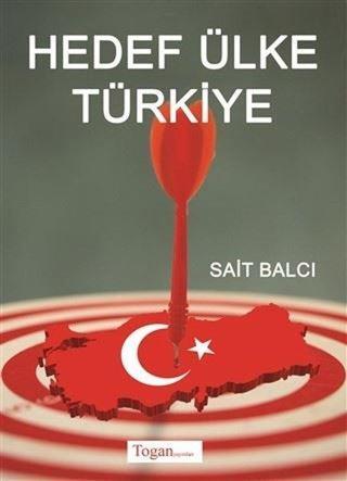 Hedef Ülke Türkiye - Sait Balcı - Togan