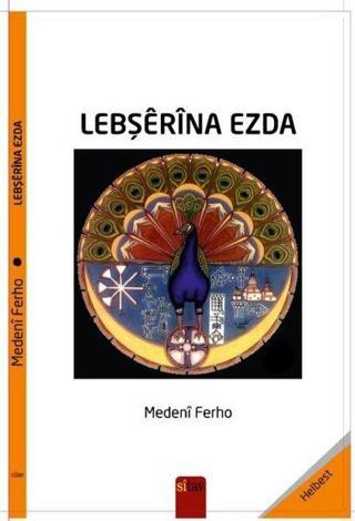 Lebşerina Ezda - Medeni Ferho - Sitav yayınevi