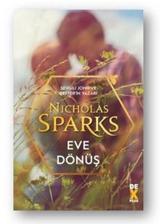 Eve Dönüş - Nicholas Sparks - DEX