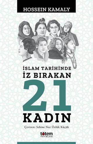 İslam Tarihinde İz Bırakan 21 Kadın Jenni Murray Totem