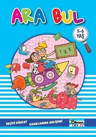 Ara Bul - 5 - 6 Yaş - Kolektif  - Limonkids