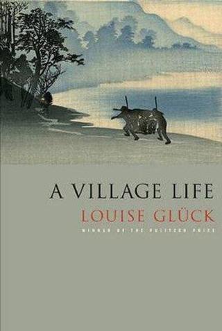 A Village Life: Poems